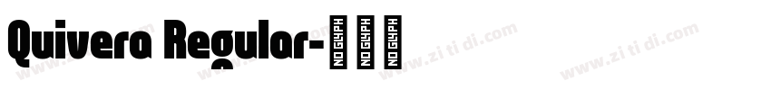 Quivera Regular字体转换